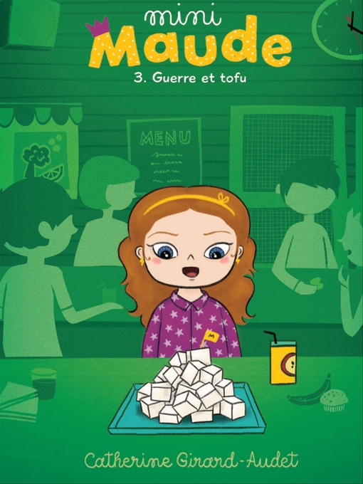 Title details for Mini-Maude Tome 3 by Catherine Girard-Audet - Available